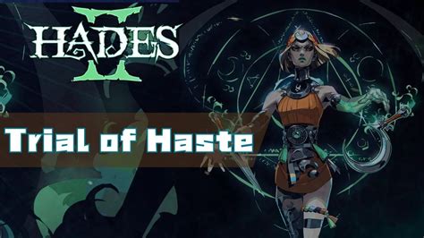 trial of haste hades 2.